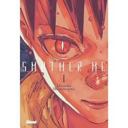 Smother Me - Tome 1
