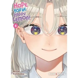 Hope You're Happy, Lemon! -...