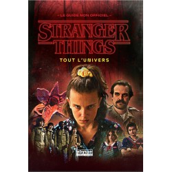STRANGER THINGS : TOUT...