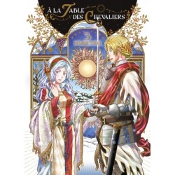 À la table des chevaliers -...