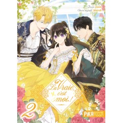 La vraie, c'est moi ! - Tome 2