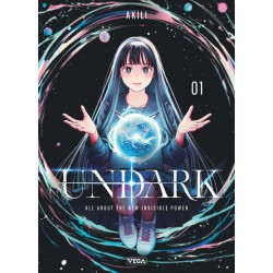 Undark - Tome 1