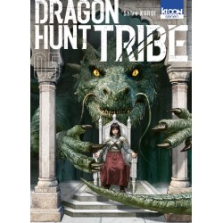 Dragon Hunt Tribe - Tome 5