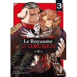 Le Royaume d'Orcsen - Tome 03