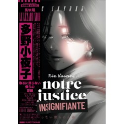 Notre justice insignifiante