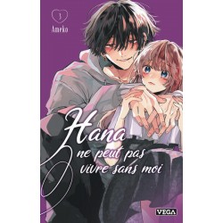 Hana ne peut pas vivre sans...