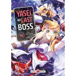 Yasei no Last Boss - Tome 10