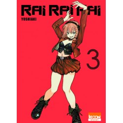 Rai Rai Rai - Tome 03
