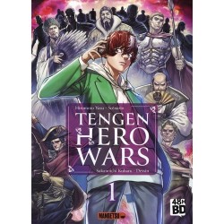 Tengen Hero Wars - Tome 01...