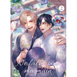 Ne lâche pas ma main - Tome 2