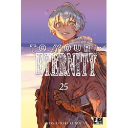 To Your Eternity - Tome 25