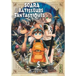 Soara et les bâtisseurs...