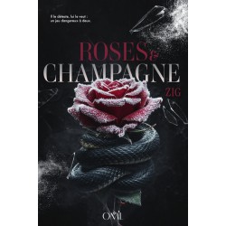 Rose & Champagne - Tome 1 -...