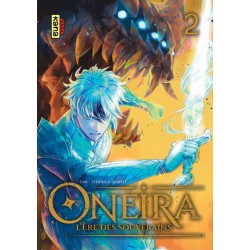 Oneira - L'ère des...