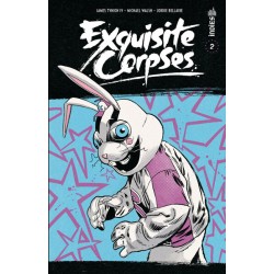 Exquisite corpses - Tome 2