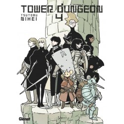 Tower Dungeon - Tome 04