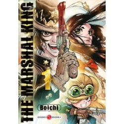 The Marshal King - Tome 01