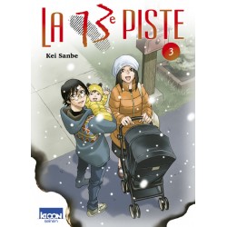 La 13e piste - Tome 3
