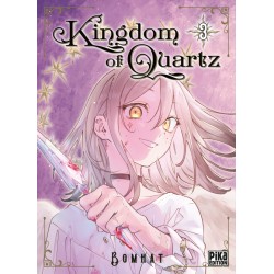 Kingdom of Quartz - Tome 3