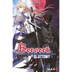 Berserk of Gluttony - Tome...