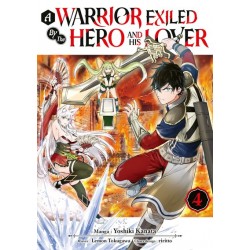 A Warrior Exiled by the...