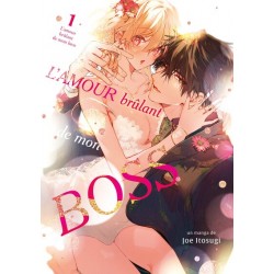 L'amour brûlant de mon boss...