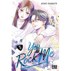 You rock me - Tome 05