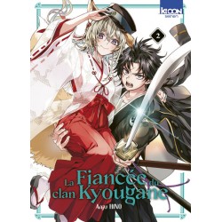 La Fiancée du clan Kyougane...
