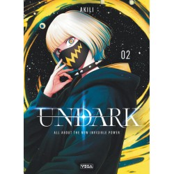 Undark - Tome 2