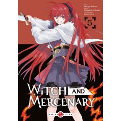 Witch and Mercenary - Tome 05