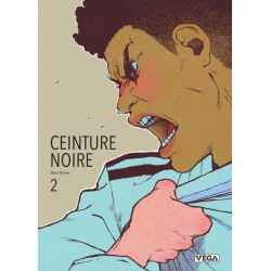 Ceinture Noire - Tome 2