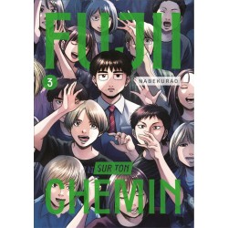Fujii Sur Ton Chemin - Tome 3