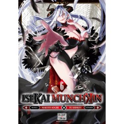 Isekai Munchkin - Tome 06