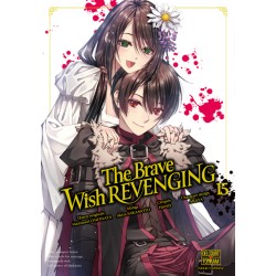The Brave wish revenging -...