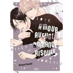 Amour aveugle, romance risquée
