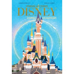 Hommage à Disney, Éternels...