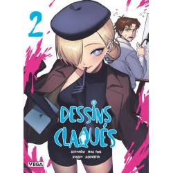 Dessins claqués - Tome 2