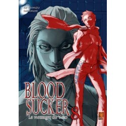 Bloodsucker - Tome 8