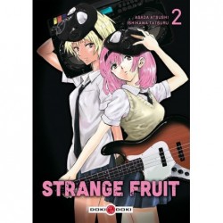 Strange Fruit - Tome 2