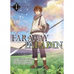 Faraway Paladin - Tome 1