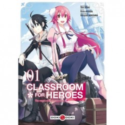 Classroom for heroes - T 1