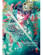 Mei Lanfang - Une vie a l'opéra de Pékin