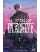 To Your Eternity