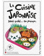 Cuisine sans sushi...ou presque