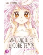 Tant qu'il est encore temps (je t'aimerai)