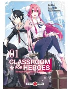 Classroom for heroes