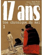 17 ans - Une Chronique du Mal