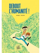 Debout l'humanité !