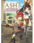 Ash le Bâtisseur de civilisation