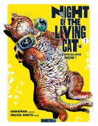 Night of the living cat